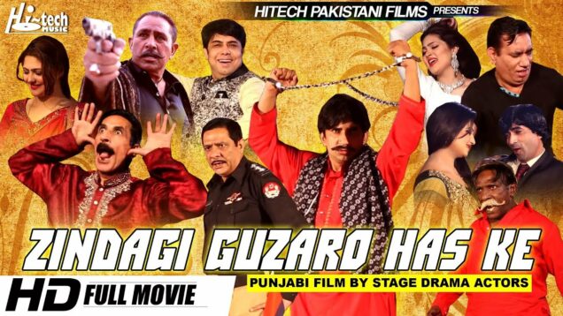 ZINDAGI GUZARO HAS KE (2017) IFTIKHAR THAKUR NASIR CHINYOTI