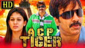 ACP Tiger (HD) Ravi Teja's Superhit Hindi Dubbed Movie | Nayanthara, Sonu Sood