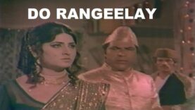 DO RANGEELAY (1972) – RANGEELA, ASIYA, SALMA MUMTAZ, ALLAUDIn, NANHA – OFFICIAL PAKISTANI MOVIE