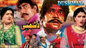 DUSHMANI (1990) – ASIYA, MUSTAFA QURESHI, IQBAL HASSAN, NAZLI – OFFICIAL PAKISTANI MOVIE