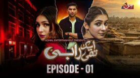 Ek Thi Rabi | Episode 01 | Hina Chaudhary – Rizwan Ali Jaffri | MUN TV