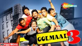 Golmaal 3 Full Movie – Ajay Devgan – Kareena Kapoor – Arshad Warsi – Shreyas – Kunal – Tushar