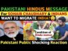 HOW HINDU GIRLS TREATED IN PAKISTAN | WANT TO MIGRATE INDIA? | PAK REACTION REAL ENTERTAINMENT TV