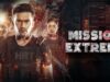 Mission Extreme | Latest Hindi Dubbed Full Movie 4K | Arifin Shuvoo | Oishee | New Release 2023