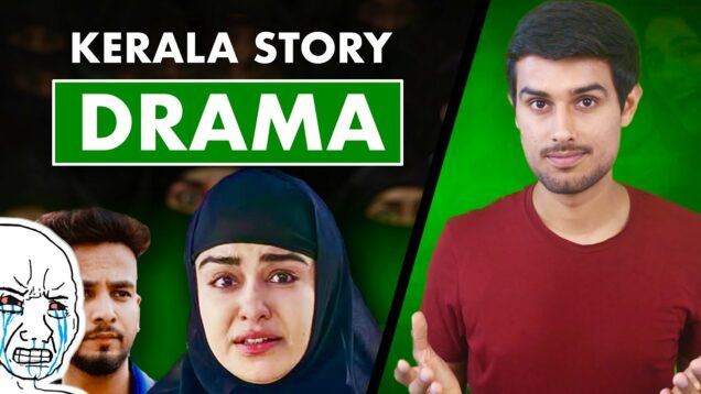 My Reply to Kerala Story Controversy | Dhruv Rathee