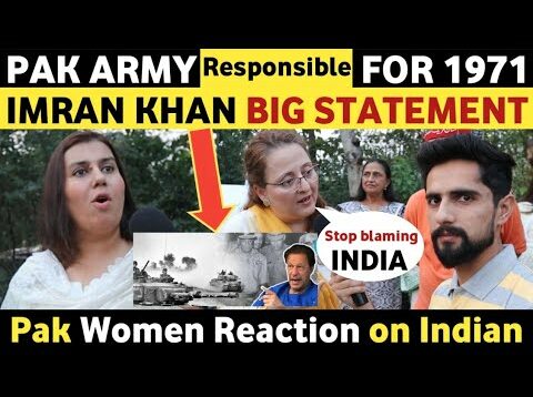 PAK ARMY RESPONSIBLE FOR 1971 W@R SAY'S IMRAN KHAN |REAL TV PAKISTANI REACTION ON INDIA