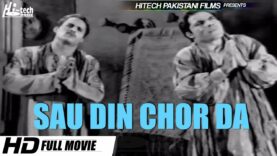 SAU DIN CHOR DA B/W – MUNAWAR ZARIF, RANGEELA, NAGHMA, IJAZ – Hi-Tech Pakistani Films