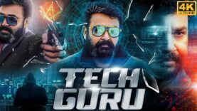 TECH GURU – Superhit Hindi Dubbed Full Movie | Mohanlal, Kavya Madhavan, Meera | South Action Movie