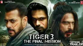 Tiger 3 Full Movie HD 2023 | Salman Khan | Katrina Kaif | Emraan Hashmi | Shahrukh Khan | New Hindi