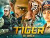 Tiger Is Back New (2023) Released Full Hindi Dubbed Movie | Mahesh Babu New Blockbuster Movie 2023