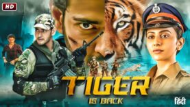 Tiger Is Back New (2023) Released Full Hindi Dubbed Movie | Mahesh Babu New Blockbuster Movie 2023