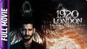 1920 London – Hindi Horror Movie – Vishal Karwal, Meera Chopra, Sushmita Mukherjee, Sharman Joshi