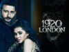 1920 London – Latest Hindi Horror Movie 2023