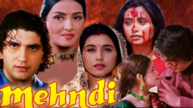 देखिए रानी मुखर्जी की बेहतरीन फिल्म मेहंदी | Mehndi Full Movie | Rani Mukerji Superhit Hindi Movie