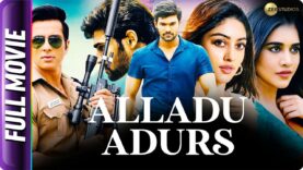 Alladu Adurs – South Hindi Dubbed Movie- Nabha Natesh, Bellamkonda Sreenivas, Sonu Sood, Prakash Raj