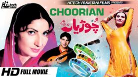 CHOORIAN – Saima Noor, Moamar Rana, Nargis, Sana, Bahar, Naghma, Shafqat Cheema, Deedar, Abid Khan