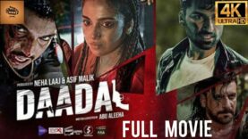 Daadal Pakistani Full Movie In Hd (2023) | Action and Crime thriller Movie | New Pakistani Movies