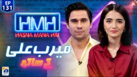 Hasna Mana Hai with Tabish Hashmi | Meerub Ali (Pakistani Actress) | Episode 131 | Geo News