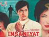 INSANIYAT (1967) – WAHID MURAD, ZEBA, FIRDOUS, TARIQ AZIZ – OFFICIAL PAKISTANI MOVIE