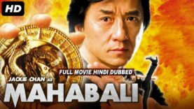 JACKIE CHAN AS MAHABALI – Hollywood Movie Hindi Dubbed | Hollywood Full Action Movie In Hindi Dubbed