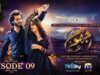 Jhoom Episode 09 – [Eng Sub] – Haroon Kadwani – Zara Noor Abbas – Digitally Presented by Ponds