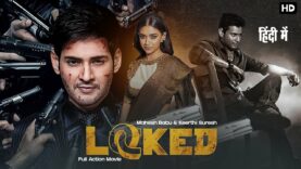 Keerthy Suresh & Mahesh Babu New Released Movie 2023 | Locked | south Indian Hindi Dubbed Full Movie