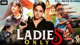 LADIES ONLY – Superhit Hindi Dubbed Full Movie | Jyothika, Urvashi, Saranya, Madhavan | South Movie