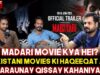 Madari movie kya hei? Pakistani movies ki haqeeqat aur daraunay qissay kahaniyan | Dar-Haqeeqat EP-8