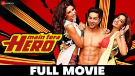 Main Tera Hero – Full Movie | Varun Dhawan | Ileana D'Cruz | Nargis Fakhri