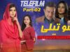 New Film 2023 | Sotaili | Part – 02 | Zainab Shabbir | Telefilm |  LTN Family