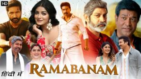 Rama Banam Full Movie In Hindi Dubbed 2023 | Gopichand, Rashmika | New Released South Indian movie