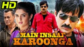 मैं इंसाफ करूंगा – Ravi Teja Telugu Hindi Dubbed Movie | Deeksha Seth | Main Insaaf Karoonga