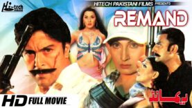 REMAND – SHAN, SAIMA & REEMA – Hi-Tech Pakistani Films