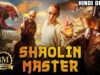 Shaolin Master (Full Movie) | Hindi Dubbed Action Movies | Chinese Action Movie 2022