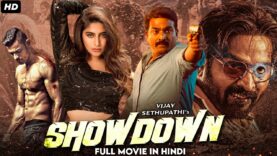 Showdown – South Indian New Released Full Movie Dubbed In Hindi Full | Vijay Sethupathi