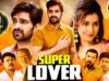 Super Lover | (Oohalu Gusagusalade) Hindi Dub Full Movie | Naga Shaurya, Rashi Khanna