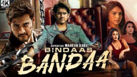 Superstar Mahesh Babu's Bindaas Bandaa – South Indian Movie Dubbed In Hindi Full | Prakash Ra