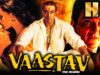 Vaastav: The Reality (HD) – Blockbuster Bollywood Film | Sanjay Dutt, Namrata Shirodkar | वास्तव