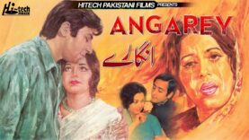 ANGAREY – NADEEM & SHAMIM ARA – Hi-Tech Pakistani Films