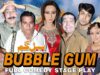 BUBBLE GUM (FULL DRAMA) – IFTIKHAR THAKUR, NASIR CHINYOTI & ZAFRI KHAN – BEST PAKISTANI STAGE DRAMA