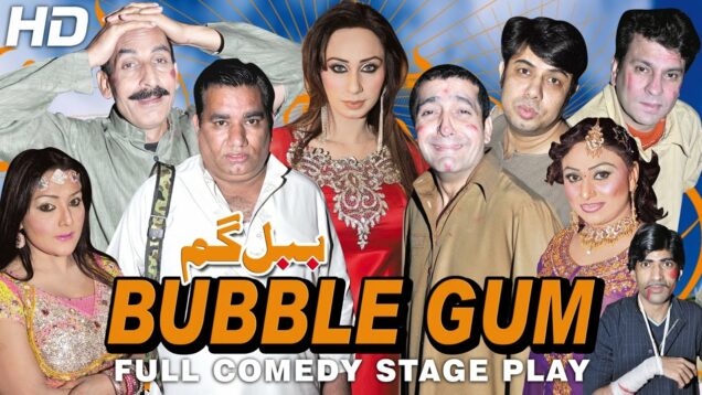 BUBBLE GUM (FULL DRAMA) – IFTIKHAR THAKUR, NASIR CHINYOTI & ZAFRI KHAN – BEST PAKISTANI STAGE DRAMA