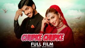 Chupke Chupke | Full Film | Mohsin Abbas Haider And Nazish Jahangir | A Love Triangle Story | C4B1G