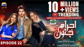 Ehraam-e-Junoon Episode 22 – [Eng Sub] – Digitally Presented by Jhalak Beauty Cream – 17th July 2023