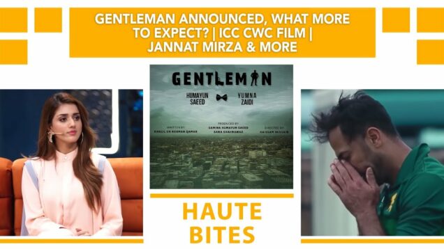 Gentleman Announced, What More To Expect? | ICC CWC Film | Jannat Mirza & More