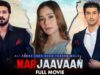 Marjaavaan (مرجاواں) | Full Movie | Ali Abbas And Sara Khan | True Heartbreaking Story | C4B1G