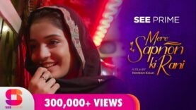 Mere Sapnon Ki Rani | Short Film | Omer Shehzad | Laiba Khan | Faiza Hassan | SeePrime | Original