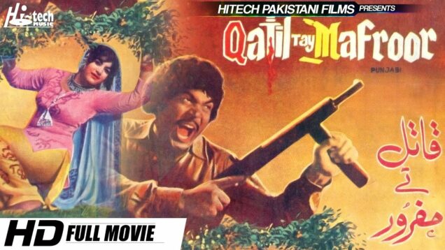 QATIL TE MAFROOR – SULTAN RAHI, NANNA, SUDHIR – Hi-Tech Pakistani Films