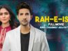 Rah-e-Ishq | Full Movie | Adeel Chaudhry, Arij Fatyma, Noor Hassan | A Romantic Love Story | C4B1G