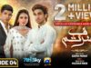 Sirf Tum Mega Episode 04 – [Eng Sub] – Anmol Baloch – Hamza Sohail – Mohsin Abbas – 22nd July 2023