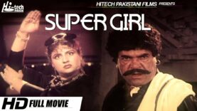 SUPER GIRL – ANJUMAN & SULTAN RAHI – Hi-Tech Pakistani Films